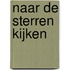 Naar de sterren kijken