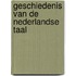 Geschiedenis van de nederlandse taal