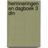Herinneringen en dagboek 3 dln door Henriette Heldring