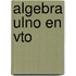 Algebra ulno en vto