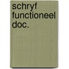 Schryf functioneel doc. door Vlaar