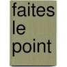 Faites le point door Verschoor