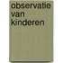 Observatie van kinderen