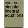 Systems singular integral equations by Vekua
