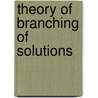 Theory of branching of solutions door Vainberg