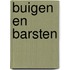 Buigen en barsten