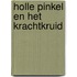 Holle pinkel en het krachtkruid