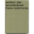Wolters' ster woordenboek Frans-Nederlands