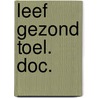 Leef gezond toel. doc. by Steen