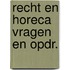 Recht en horeca vragen en opdr.