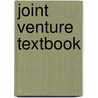 Joint venture textbook by Smets