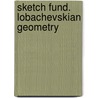 Sketch fund. lobachevskian geometry door Shirokov
