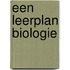 Een leerplan biologie