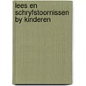 Lees en schryfstoornissen by kinderen door Lenie Schenk