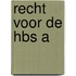 Recht voor de hbs a