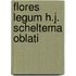 Flores legum h.j. scheltema oblati