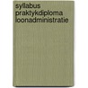 Syllabus praktykdiploma loonadministratie door Onbekend