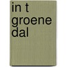 In t groene dal door Helder