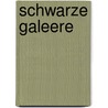 Schwarze galeere door Raabe