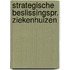 Strategische beslissingspr. ziekenhuizen
