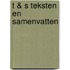 T & s teksten en samenvatten