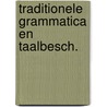 Traditionele grammatica en taalbesch. door Pyffers