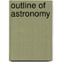 Outline of astronomy