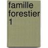 Famille forestier 1 door Reynier