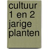 Cultuur 1 en 2 jarige planten by Oudshoorn