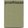 Proefklasse by Stellwag