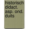 Historisch didact. asp. ond. duits door Kuiper