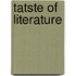 Tatste of literature