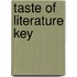 Taste of literature key