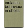Inelastic behaviour in shells by Olszak