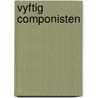 Vyftig componisten door Vos Ong