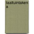 Taaltuintaken a