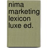 Nima marketing lexicon luxe ed. door Onbekend