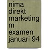 Nima direkt marketing m examen januari 94 door Onbekend