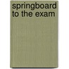 Springboard to the exam door Nies
