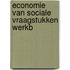 Economie van sociale vraagstukken werkb