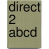 Direct 2 abcd door Onbekend