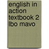 English in action textbook 2 lbo mavo by Moston
