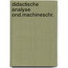 Didactische analyse ond.machineschr. by Michielsen