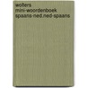 Wolters mini-woordenboek spaans-ned.ned-spaans door Onbekend