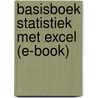 Basisboek Statistiek met Excel (e-book) by Rene van Vianen