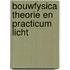 Bouwfysica theorie en practicum licht