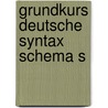 Grundkurs deutsche syntax schema s by Megen