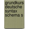 Grundkurs deutsche syntax schema s door Megen