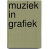 Muziek in grafiek by Man