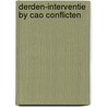 Derden-interventie by cao conflicten by Loonstra